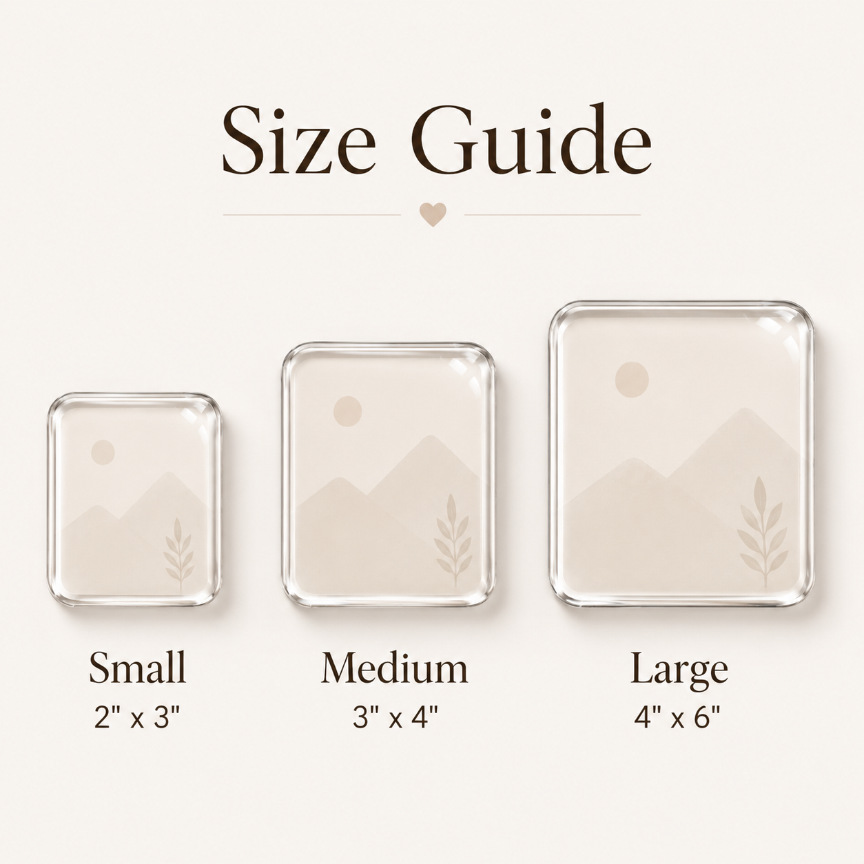 Size guide showing three custom acrylic photo magnet sizes: Small 2x3 inches, Medium 3x4 inches, and Large 4x6 inches.
