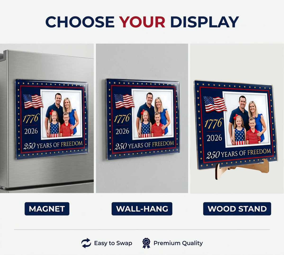 America 250 acrylic plaque display options - fridge magnet, wall-hang or wood stand
